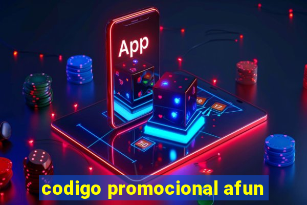 codigo promocional afun